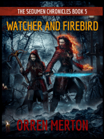 Watcher and Firebird