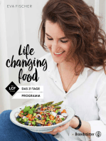 Life changing food: Das 21 Tage Programm