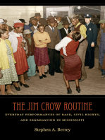 The Jim Crow Routine