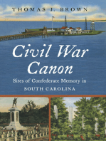 Civil War Canon: Sites of Confederate Memory in South Carolina