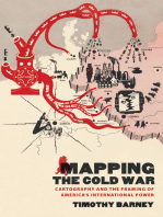 Mapping the Cold War: Cartography and the Framing of America’s International Power