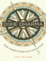 Dixie Dharma: Inside a Buddhist Temple in the American South