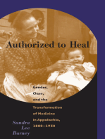 Authorized to Heal: Gender, Class, and the Transformation of Medicine in Appalachia, 1880-1930