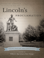 Lincoln’s Proclamation: Emancipation Reconsidered