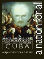 A Nation for All: Race, Inequality, and Politics in Twentieth-Century Cuba