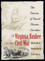 A Virginia Yankee in the Civil War: The Diaries of David Hunter Strother