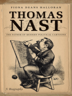 Thomas Nast: The Father of Modern Political Cartoons