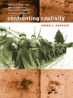 Confronting Captivity: Britain and the United States and Their POWs in Nazi Germany