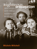 Righteous Propagation: African Americans and the Politics of Racial Destiny after Reconstruction