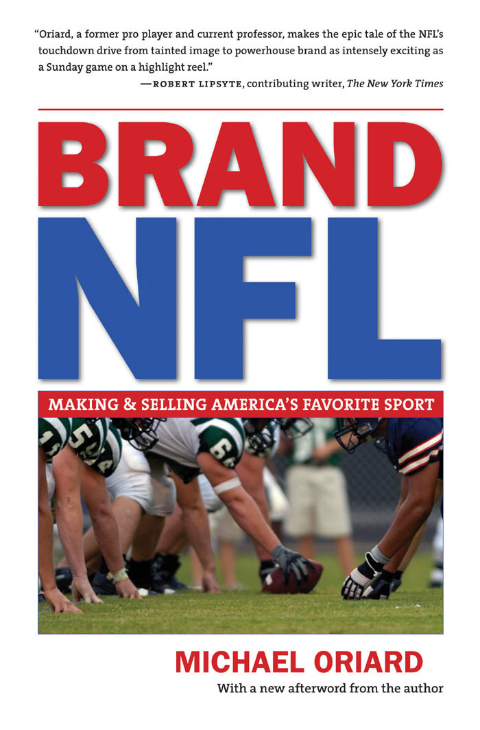 Brand NFL by Michael Oriard Book Read Online