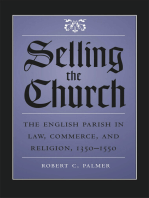 Selling the Church: The English Parish in Law, Commerce, and Religion, 1350-1550