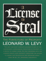 A License to Steal: The Forfeiture of Property