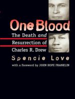 One Blood: The Death and Resurrection of Charles R. Drew