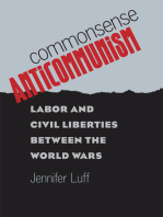 Commonsense Anticommunism: Labor and Civil Liberties between the World Wars