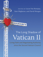 The Long Shadow of Vatican II: Living Faith and Negotiating Authority since the Second Vatican Council