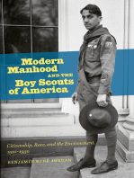 Modern Manhood and the Boy Scouts of America: Citizenship, Race, and the Environment, 1910-1930