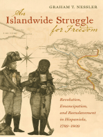 An Islandwide Struggle for Freedom: Revolution, Emancipation, and Reenslavement in Hispaniola, 1789-1809