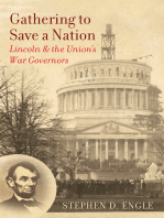 Gathering to Save a Nation: Lincoln and the Union's War Governors