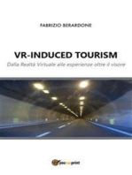 VR-induced tourism. Dalla Realtà Virtuale alle esperienze oltre il visore