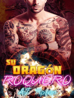 Su Dragón Roquero: Su Dragón Motociclista, #3
