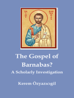 The Gospel of Barnabas? A Scholarly Investigation