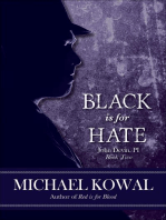Black is for Hate: John Devin, PI, #2