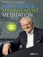 Mathematik – Management – Meditation: 200 % leben