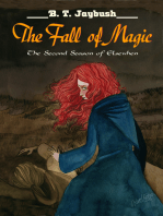 The Fall of Magic (The Second Season of Elsewhen)