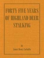 Forty Five Years of Highland Deer Stalking