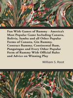 Fun With Games of Rummy: America's Most Popular Game: Including Canasta, Bolivia, Samba and all Other Popular Forms of Canasta, Gin Rummy, Contract Rummy, Continental Rum, Panguingue and Every Other Popular Form of Rummy With Official Rules and Advice on Winning Play