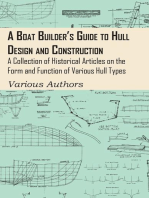 A Boat Builder's Guide to Hull Design and Construction - A Collection of Historical Articles on the Form and Function of Various Hull Types