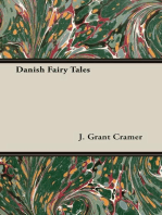 Danish Fairy Tales - Translated from the Danish of Svend Grundtvig