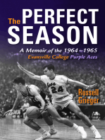 The Perfect Season: A Memoir of the 1964-1965 Evansville College Purple Aces