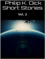 Philip K. Dick Short Stories Vol. 2