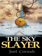 The Sky Slayer