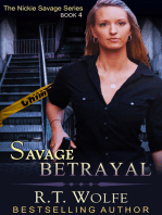 Savage Betrayal (The Nickie Savage Series, Book 4)