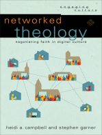 Networked Theology (Engaging Culture): Negotiating Faith in Digital Culture