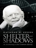 Shelter and Shadows: An Awakening to Our Common Identity