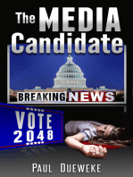The Media Candidate