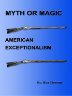 Myth or Magic, American Exceptionalism