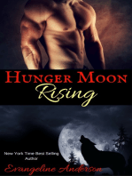 Hunger Moon Rising