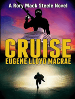 Cruise: A Rory Mack Steele Novel, #10