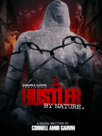 A Hustler By Nature