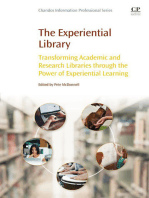 The Experiential Library: Transforming Academic and Research Libraries through the Power of Experiential Learning