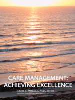 Care Management: Achieving Excellence