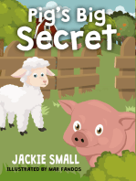 Pig's Big Secret