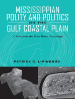 Mississippian Polity and Politics on the Gulf Coastal Plain: A View from the Pearl River, Mississippi