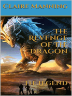 The Revenge of the Dragon The Legend