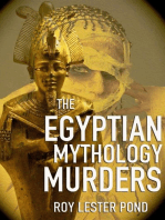 The Egyptian Mythology Murders: Egyptian Mythology Murders series, #1