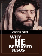 Why He Betrayed Jesus